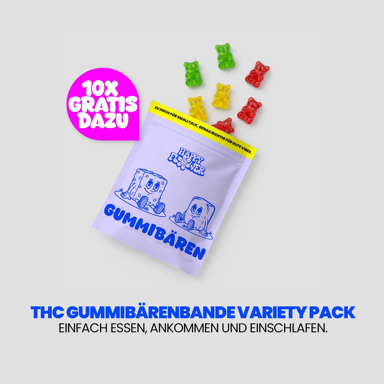 Werbegrafik für „THC Gummibärenbande Variety Pack“. Eine lilafarbene Produktverpackung liegt auf hellem Hintergrund, daneben schweben gelbe Gummibärchen. Links steht in einer pinken Sprechblase „Ruhiger Schlaf“, darunter der Claim: „Einfach essen, ankommen und einschlafen.“